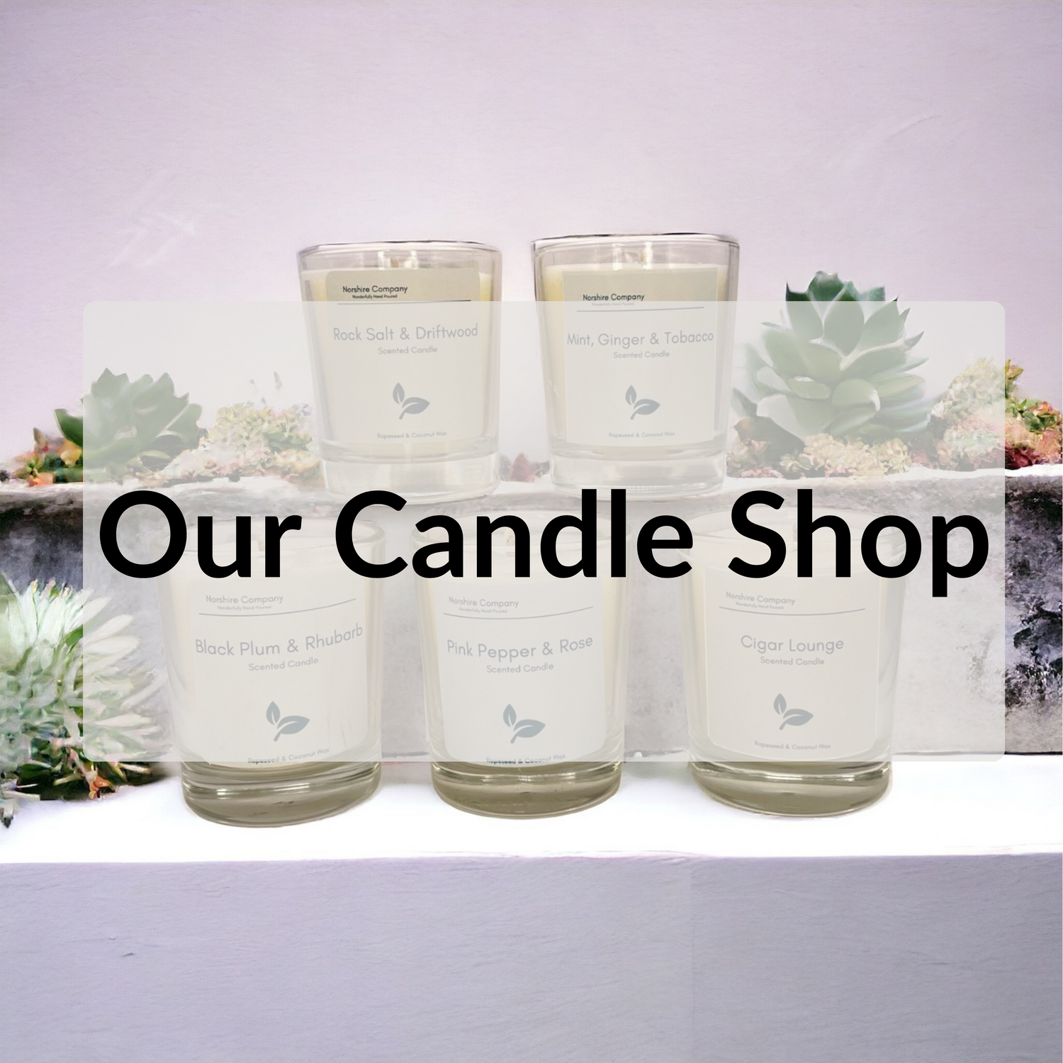 Our Candle Shop